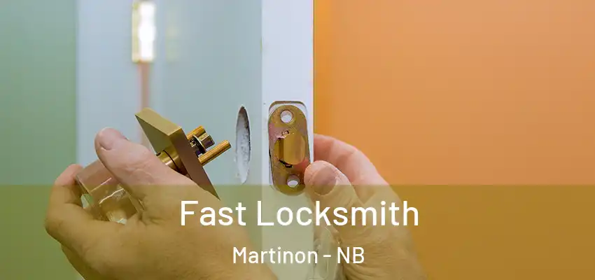  Fast Locksmith Martinon - NB