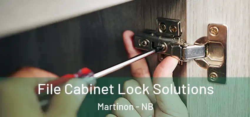  File Cabinet Lock Solutions Martinon - NB