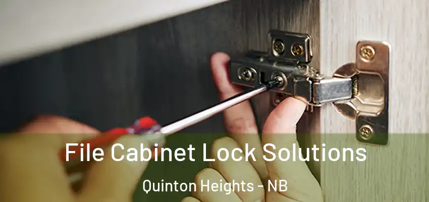  File Cabinet Lock Solutions Quinton Heights - NB