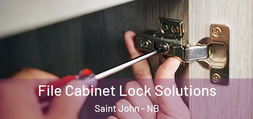  File Cabinet Lock Solutions Saint John - NB