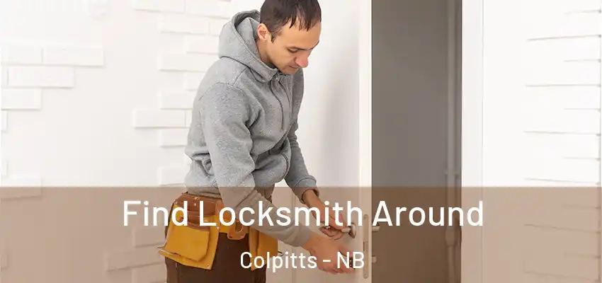  Find Locksmith Around Colpitts - NB