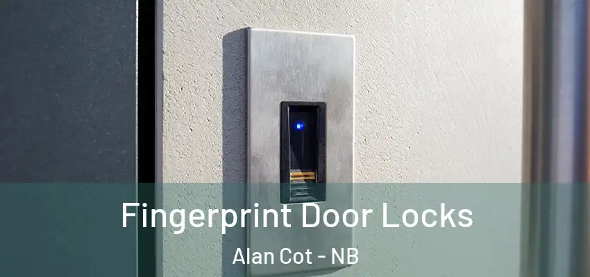  Fingerprint Door Locks Alan Cot - NB