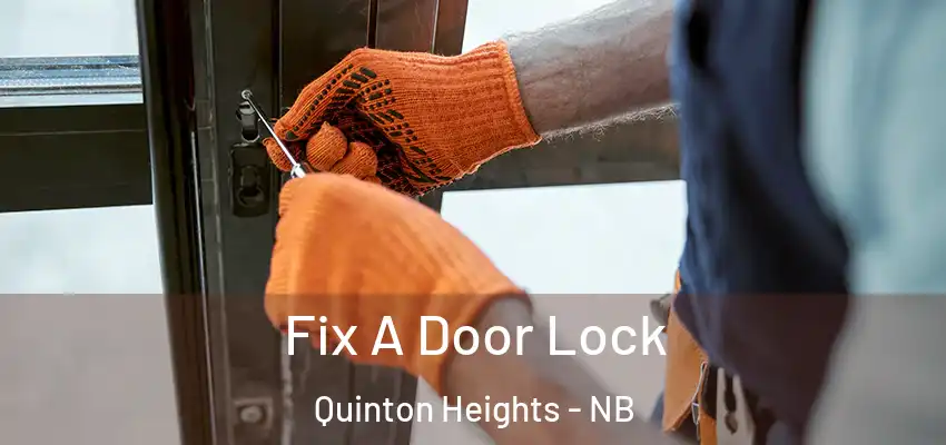  Fix A Door Lock Quinton Heights - NB