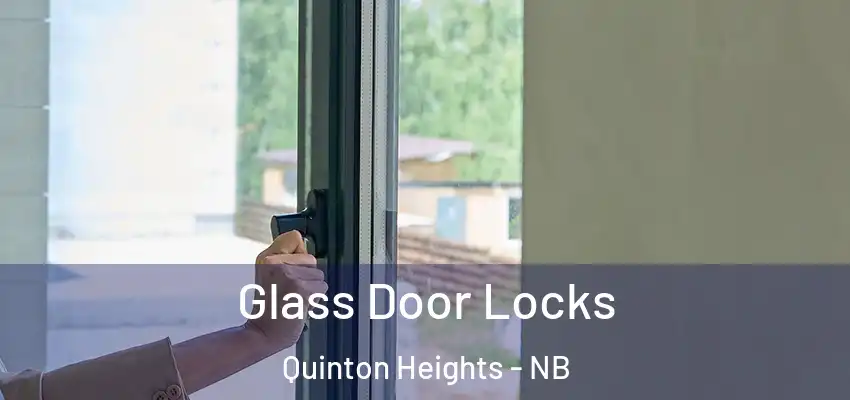  Glass Door Locks Quinton Heights - NB