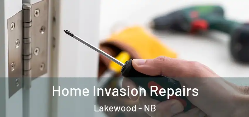  Home Invasion Repairs Lakewood - NB