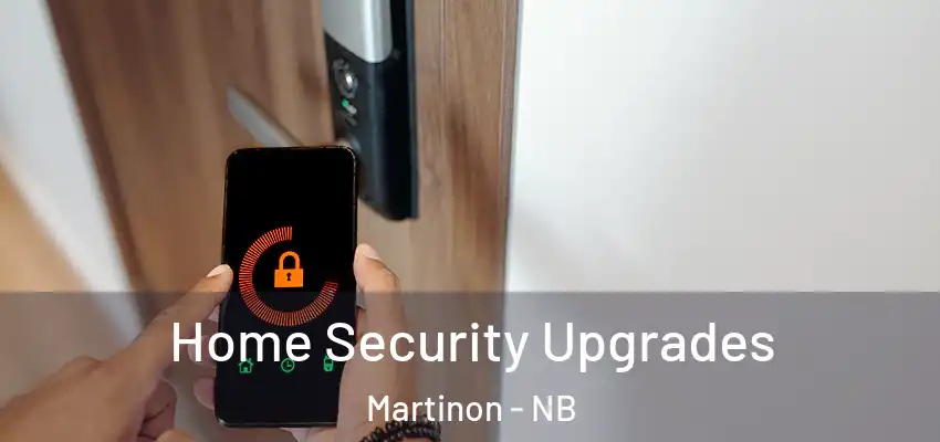  Home Security Upgrades Martinon - NB