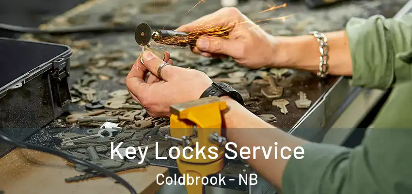  Key Locks Service Coldbrook - NB