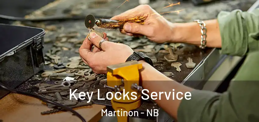  Key Locks Service Martinon - NB