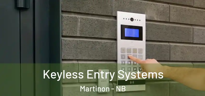  Keyless Entry Systems Martinon - NB