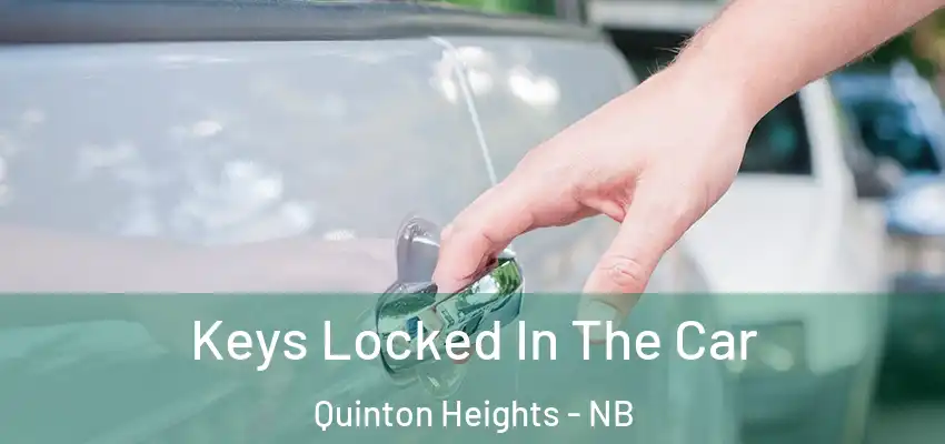  Keys Locked In The Car Quinton Heights - NB