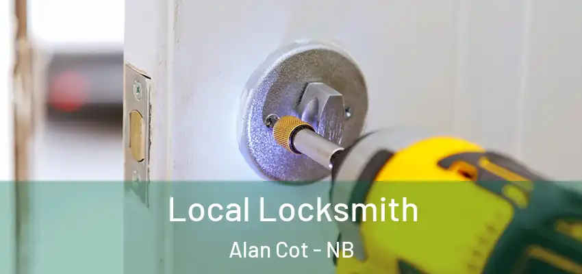  Local Locksmith Alan Cot - NB