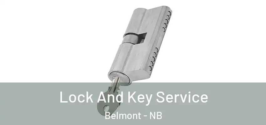  Lock And Key Service Belmont - NB