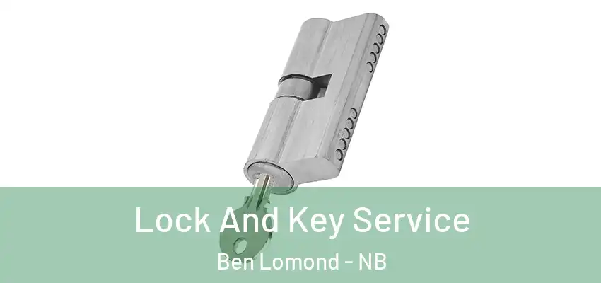  Lock And Key Service Ben Lomond - NB