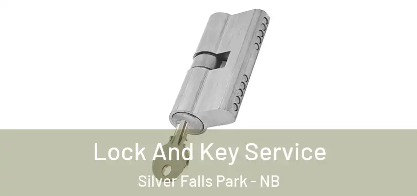  Lock And Key Service Silver Falls Park - NB