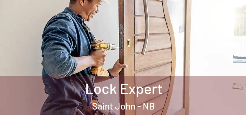  Lock Expert Saint John - NB