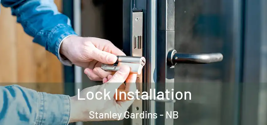  Lock Installation Stanley Gardins - NB