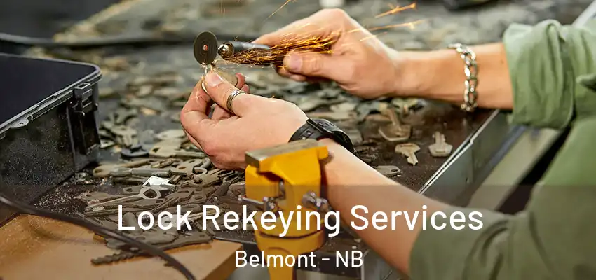  Lock Rekeying Services Belmont - NB