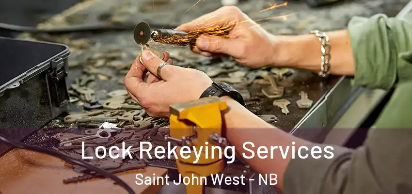  Lock Rekeying Services Saint John West - NB