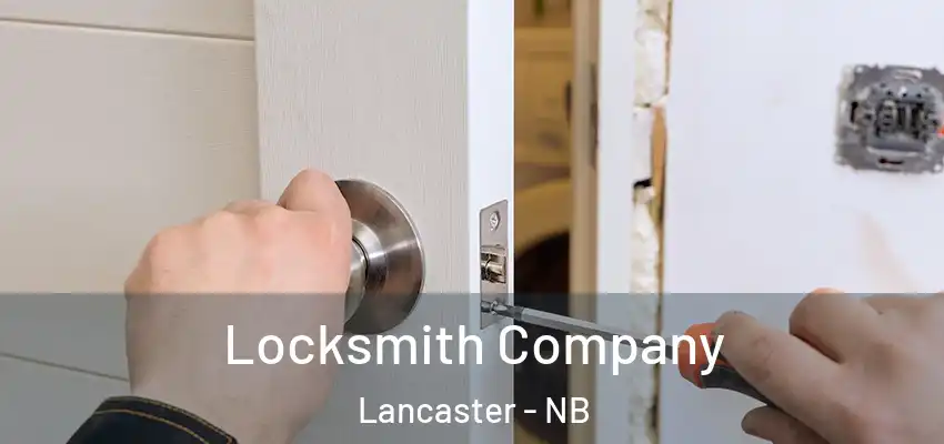  Locksmith Company Lancaster - NB
