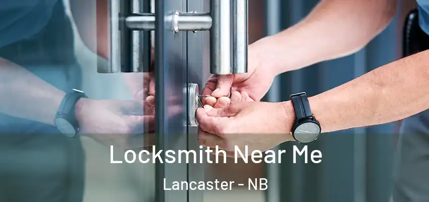  Locksmith Near Me Lancaster - NB