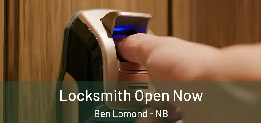  Locksmith Open Now Ben Lomond - NB