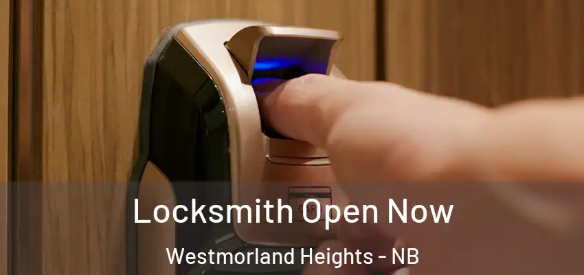  Locksmith Open Now Westmorland Heights - NB
