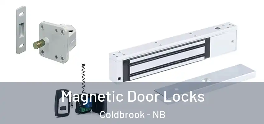  Magnetic Door Locks Coldbrook - NB