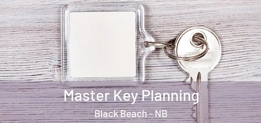  Master Key Planning Black Beach - NB