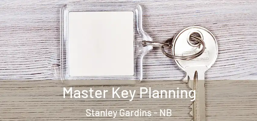  Master Key Planning Stanley Gardins - NB