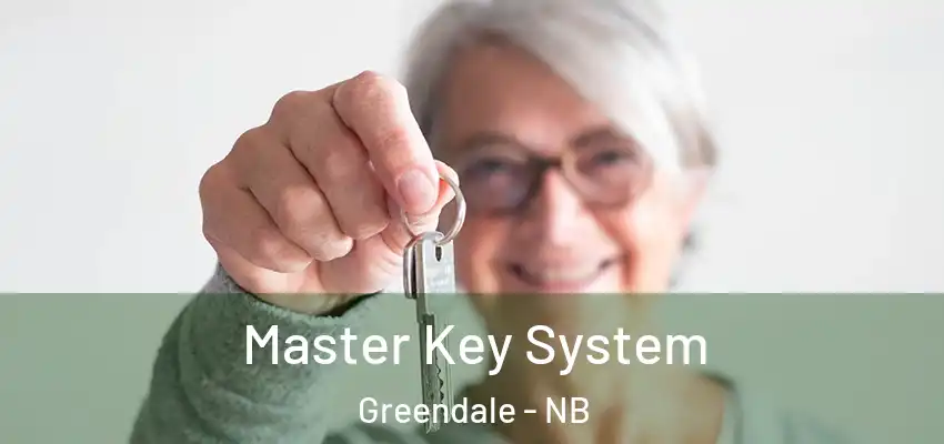  Master Key System Greendale - NB