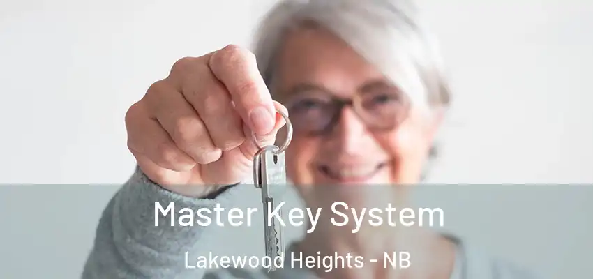  Master Key System Lakewood Heights - NB