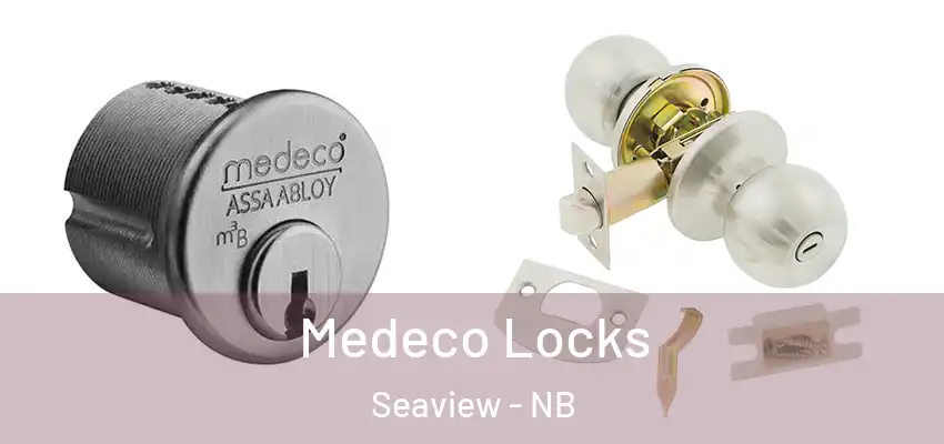  Medeco Locks Seaview - NB