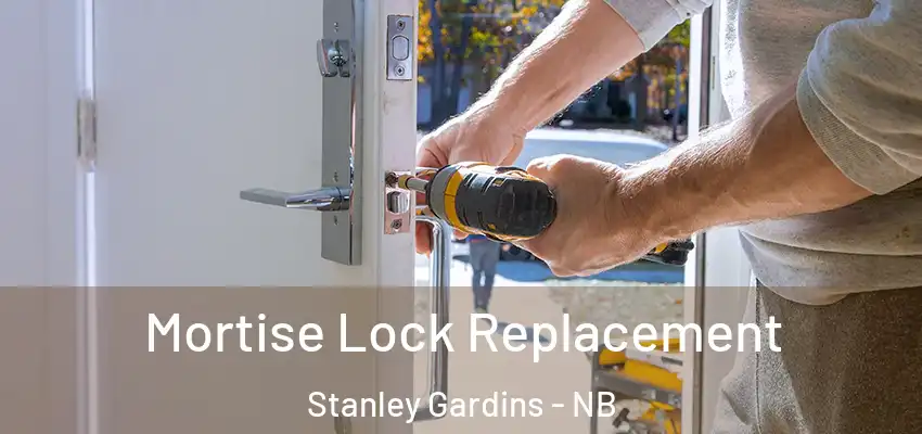  Mortise Lock Replacement Stanley Gardins - NB