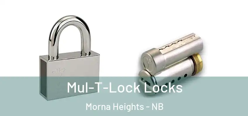  Mul-T-Lock Locks Morna Heights - NB
