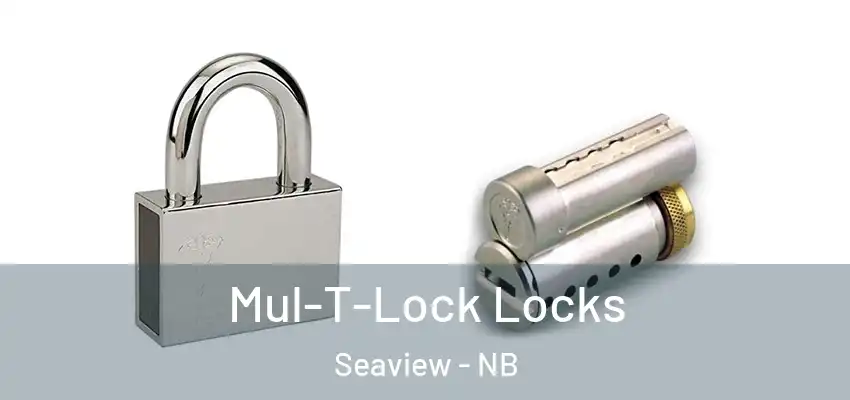  Mul-T-Lock Locks Seaview - NB