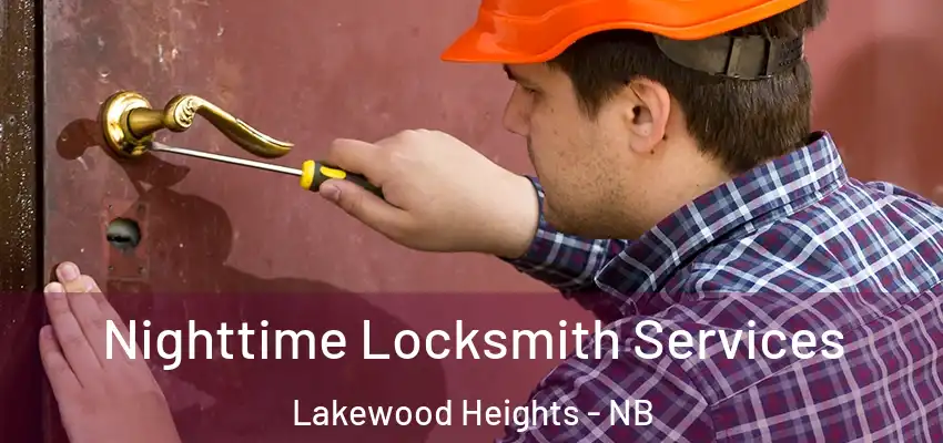  Nighttime Locksmith Services Lakewood Heights - NB