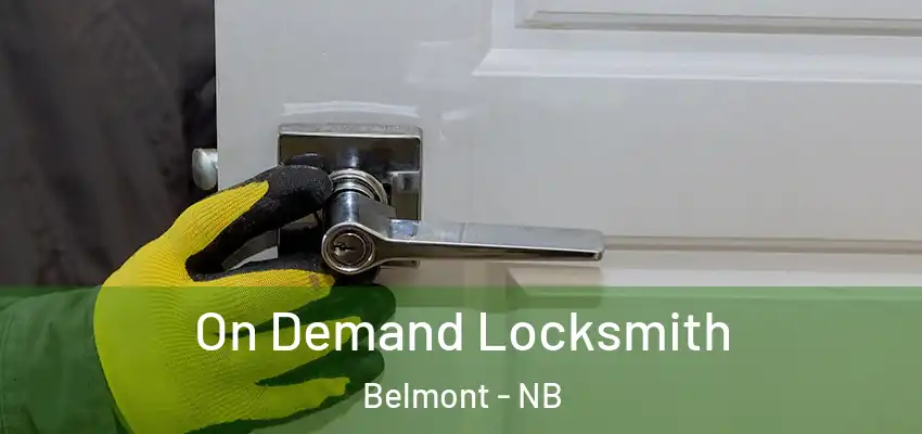  On Demand Locksmith Belmont - NB