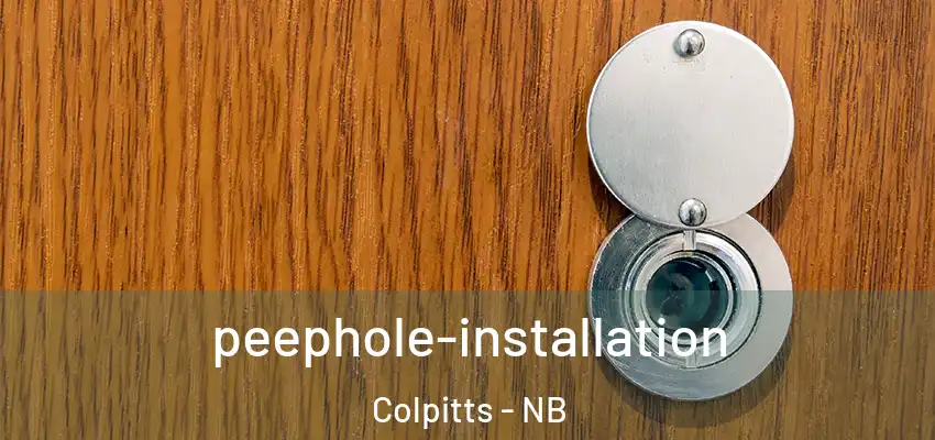  peephole-installation Colpitts - NB