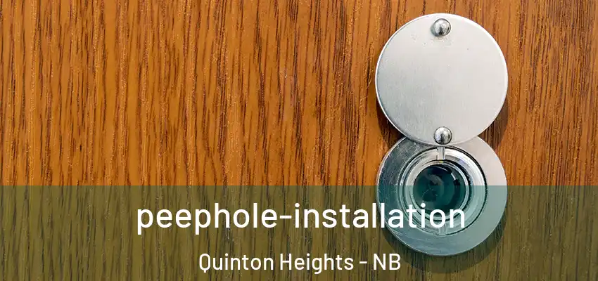  peephole-installation Quinton Heights - NB