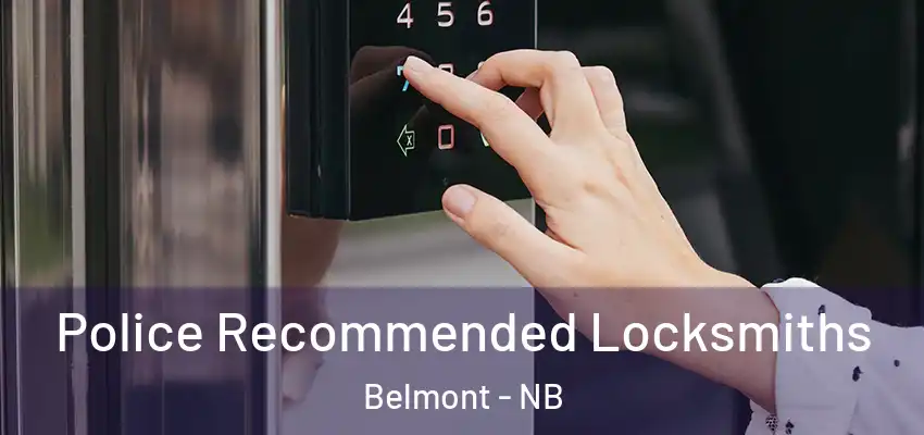  Police Recommended Locksmiths Belmont - NB