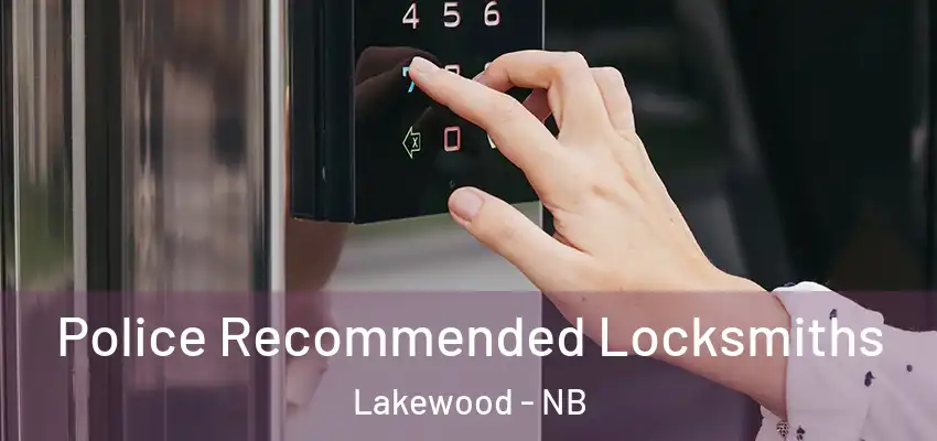  Police Recommended Locksmiths Lakewood - NB