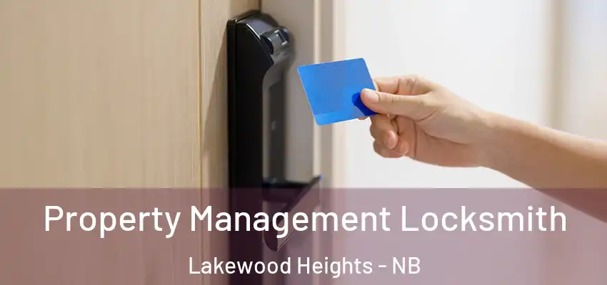  Property Management Locksmith Lakewood Heights - NB