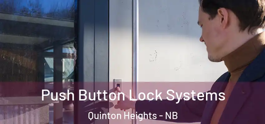  Push Button Lock Systems Quinton Heights - NB