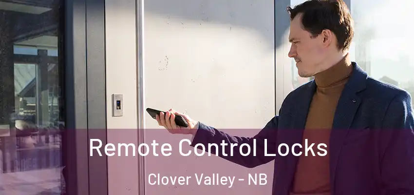  Remote Control Locks Clover Valley - NB