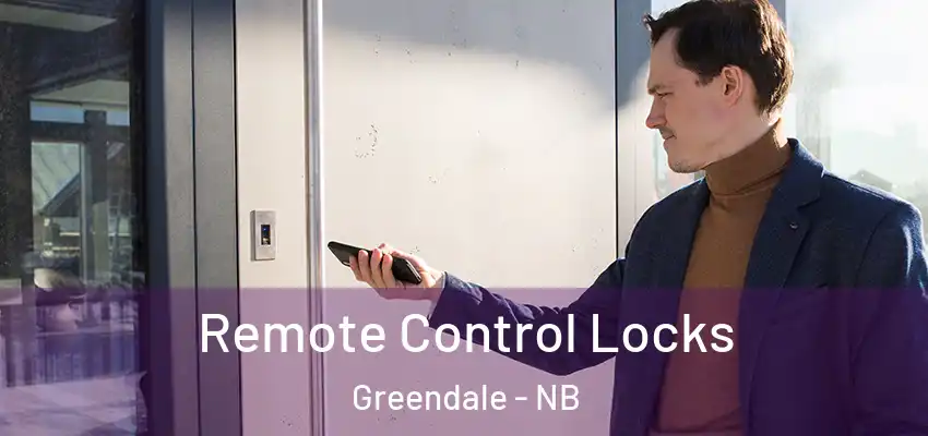  Remote Control Locks Greendale - NB