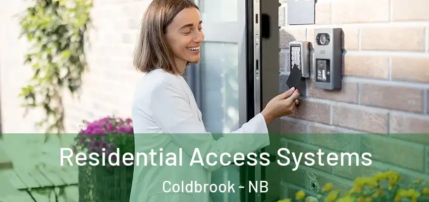  Residential Access Systems Coldbrook - NB