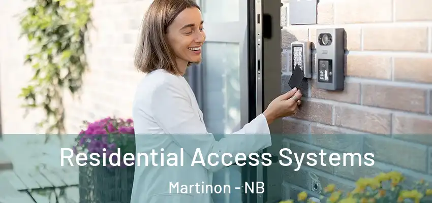  Residential Access Systems Martinon - NB