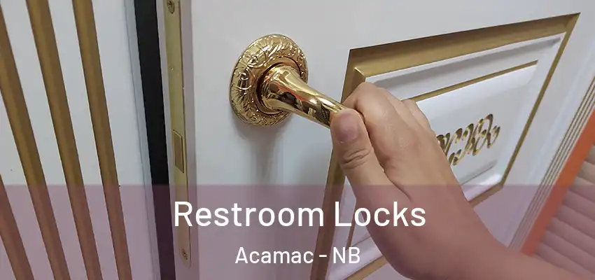  Restroom Locks Acamac - NB