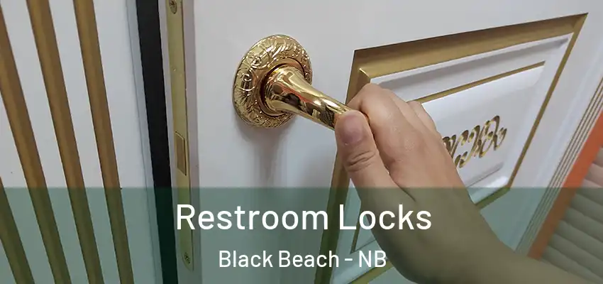  Restroom Locks Black Beach - NB