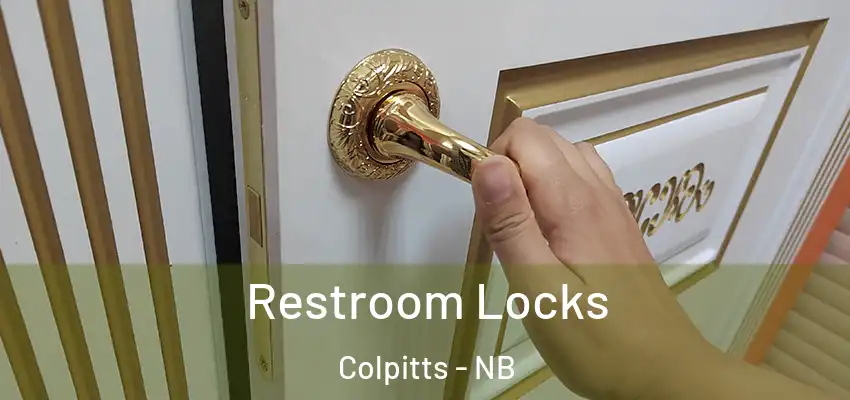  Restroom Locks Colpitts - NB